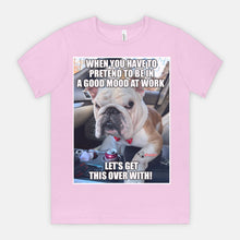 Load image into Gallery viewer, GR Let's Get This Over With Unisex Tee