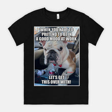 Load image into Gallery viewer, GR Let's Get This Over With Unisex Tee
