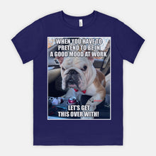 Load image into Gallery viewer, GR Let's Get This Over With Unisex Tee
