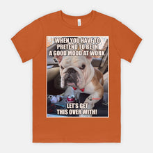 Load image into Gallery viewer, GR Let's Get This Over With Unisex Tee