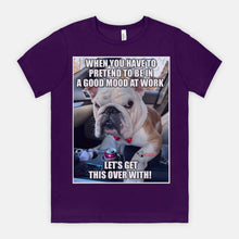 Load image into Gallery viewer, GR Let's Get This Over With Unisex Tee